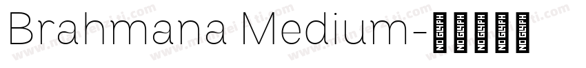 Brahmana Medium字体转换